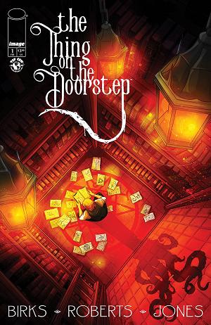 The Thing On The Doorstep #1 CVR B (OF 5) CVR B LYNDON WHITE cover