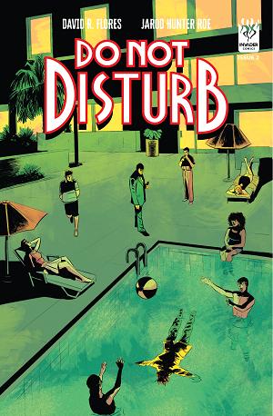 Do Not Disturb #2 CVR B (OF 3) CVR B MICHAEL NELSEN DAVID R FLORES cover
