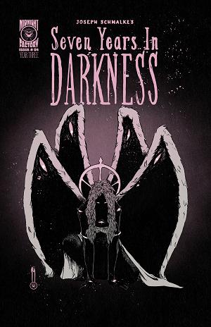 Seven Years In Darkness Year Three #4 CVR B CVR B JOSEPH SCHMALKE cover
