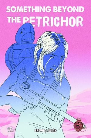 Something Beyond The Petrichor #2 cover