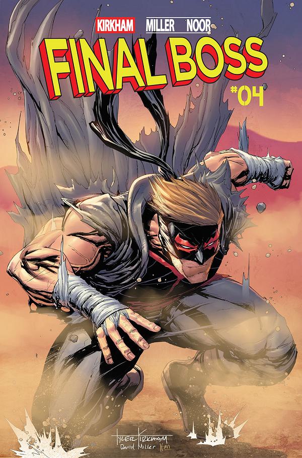 Final Boss #4 CVR D CVR D INC 1:25 TYLER KIRKHAM cover