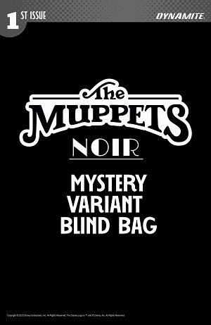Muppets Noir #1 CVR D CVR D BLIND BAG cover