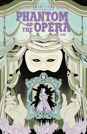 Universal Monsters The Phantom Of The Opera #1 CVR E (OF 4) CVR E INC 1:50 ROSEMARY VALERO OCONNELL cover