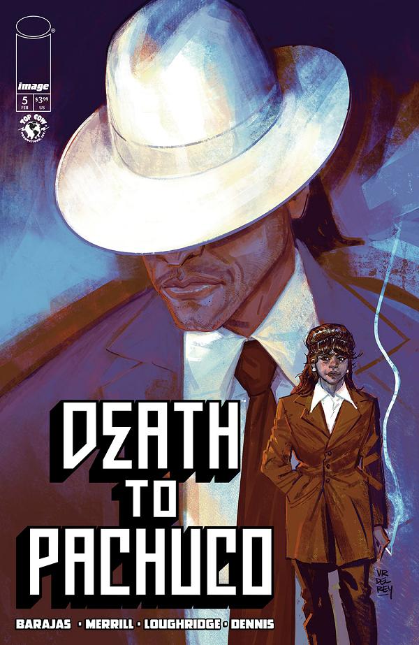 Death To Pachuco #5 CVR A VANESA DEL REY (MR) cover