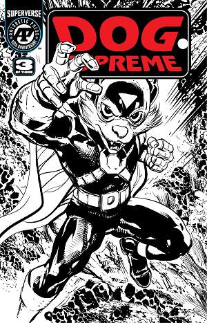 Dog Supreme #3 CVR B (OF 3) CVR B BRIAN DENHAM cover