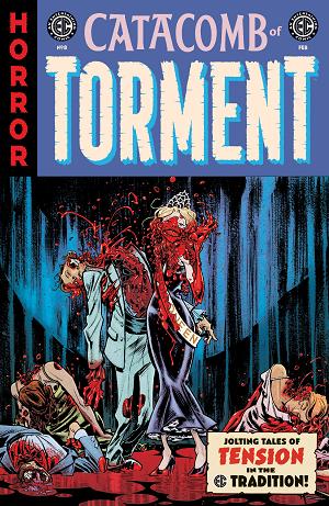 Ec Catacomb Of Torment #8 CVR B CVR B TOM FOWLER cover
