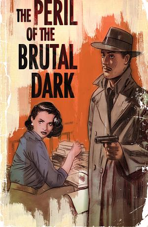 The Peril Of The Brutal Dark An Ezra Cain Mystery #1 CVR B (OF 6) CVR B TULA LOTAY CARD STOCK cover