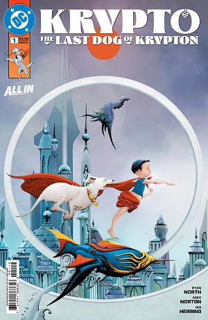 Krypto The Last Dog Of Krypton #1 cover