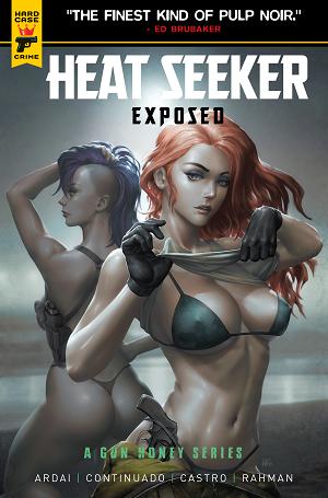 Heat Seeker Exposed A Gun Honey Series #3 CVR F (OF 4) CVR F KENDRICK LIM FOIL TRADE cover
