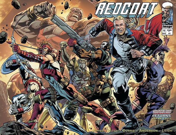 Redcoat #15 CVR D CVR D BRYAN HITCH YOUNGBLOOD TEAM UP WRAPAROUND cover