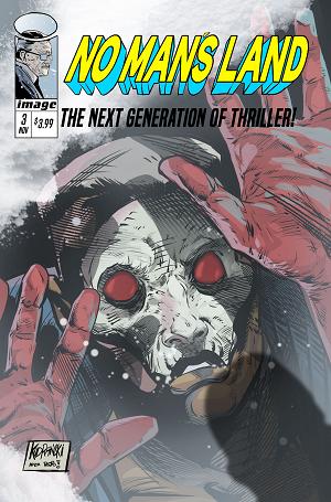 No Mans Land #3 CVR D (OF 4) CVR D SZYMON KUDRANSKI YOUNGBLOOD TEAM UP cover