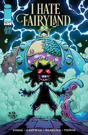 I Hate Fairyland #46 CVR C CVR C SKOTTIE YOUNG cover
