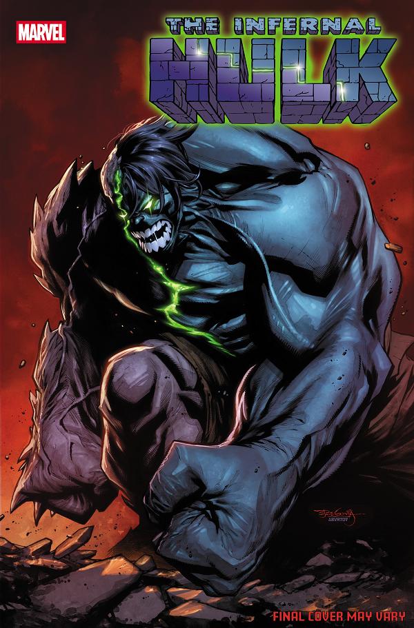 Infernal Hulk #3 STEPHEN SEGOVIA VARIANT [1:25] cover