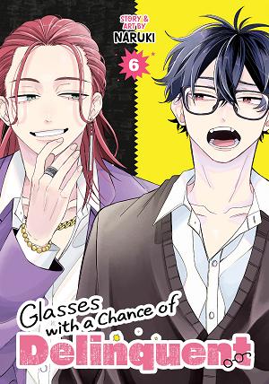 Glasses With A Chance Of Delinquent Vol. 6 cover