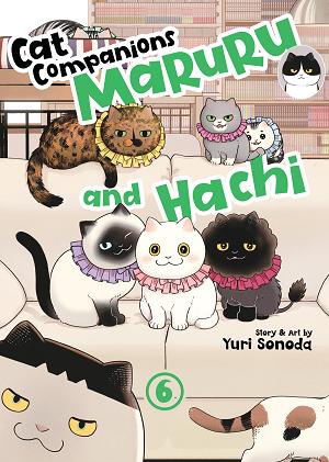 Cat Companions Maruru And Hachi Vol. 6 cover