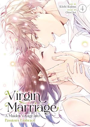 Virgin Marriage: A Maiden Voyage Into Passion's Embrace Vol. 4 cover