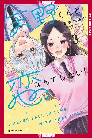 I'll Never Fall In Love With Amano!, Volume 3 cover