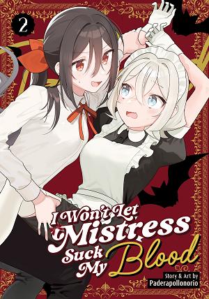 I Won't Let Mistress Suck My Blood Vol. 2 cover