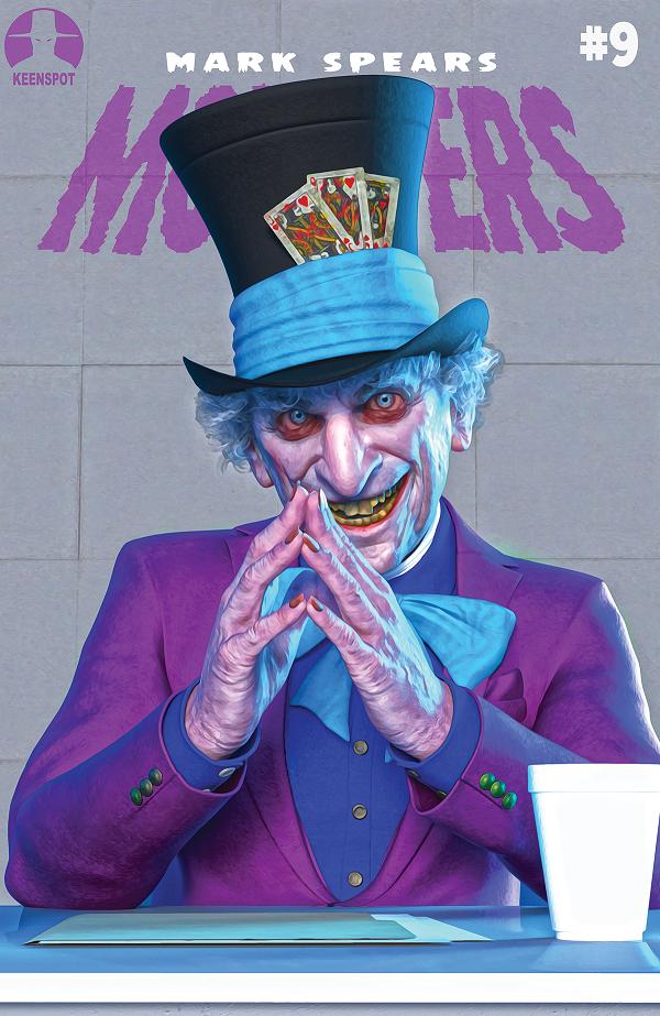 Mark Spears Monsters #9 CVR A MARK SPEARS WE ARE ALL A LITTLE MAD cover