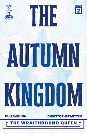 Autumn Kingdom The Wraithbound Queen #2