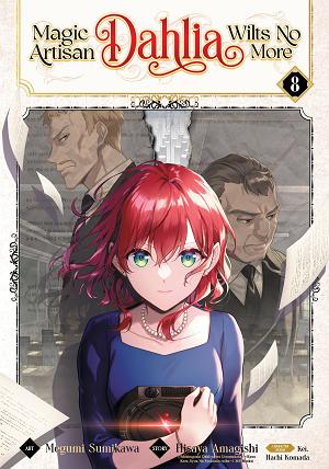 Magic Artisan Dahlia Wilts No More (Manga) Vol. 8 cover