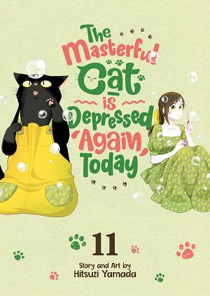 The Masterful Cat Is Depressed Again Today Vol. 11 cover