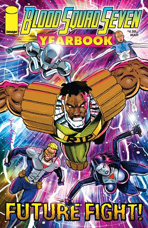 Blood Squad Seven Yearbook #1 CVR B CVR B INC 1:10 JIM RUGG cover