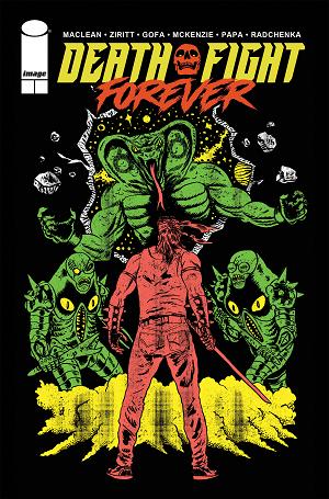 Death Fight Forever #2 CVR B (OF 5) CVR B ALEXIS ZIRITT cover