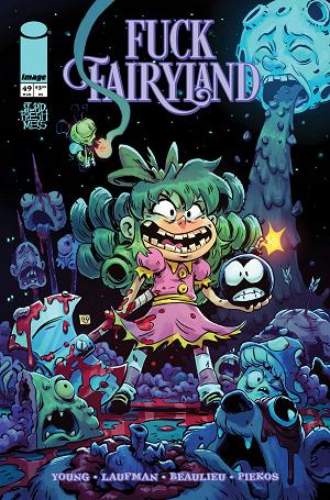 I Hate Fairyland #49 CVR B CVR B DEREK LAUFMAN F*CK (UNCENSORED) FAIRYLAND cover