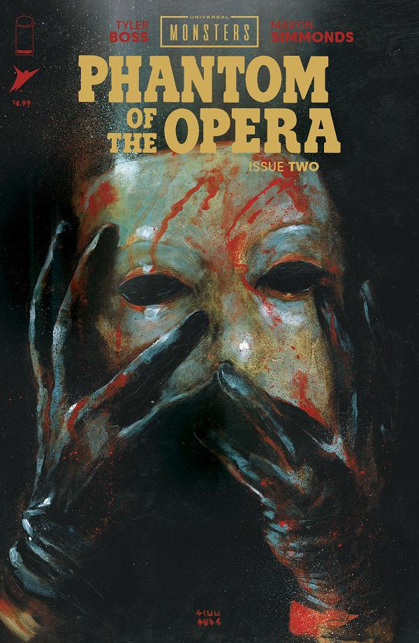 Universal Monsters Phantom Of The Opera #2 CVR A MARTIN SIMMONDS cover