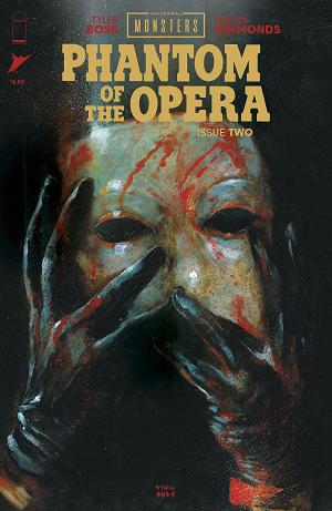 Universal Monsters Phantom Of The Opera #2 CVR A MARTIN SIMMONDS cover
