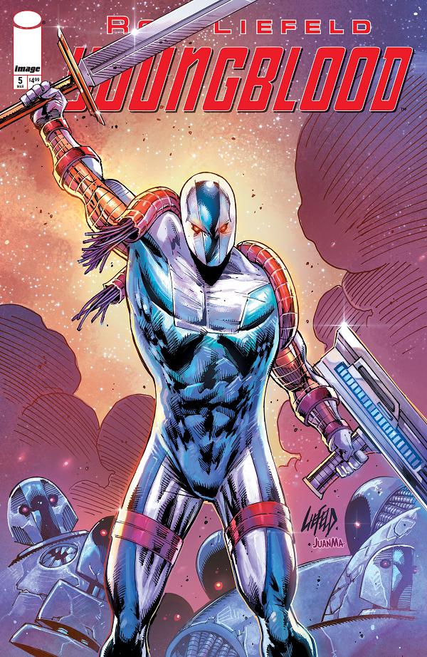 Youngblood #5 CVR A ROB LIEFELD (MR) cover