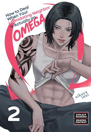 How To Deal When Your Intimidating Neighbor Is Actually An Omega 2 cover