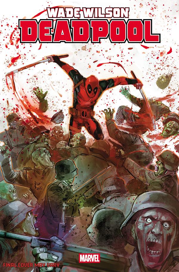Wade Wilson: Deadpool #2 ROD REIS VARIANT [1:25] cover