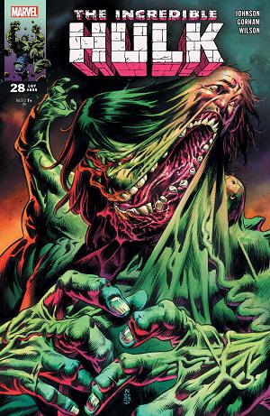 Incredible Hulk #28 GREG LAND cover