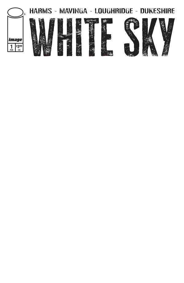 White Sky #1 CVR D CVR D BLANK SKETCH cover