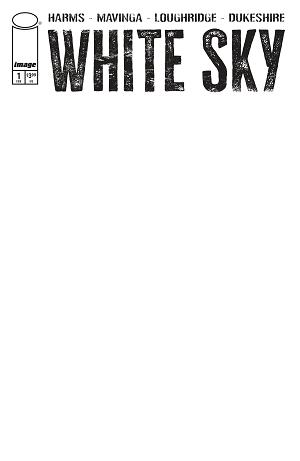 White Sky #1 CVR D CVR D BLANK SKETCH cover