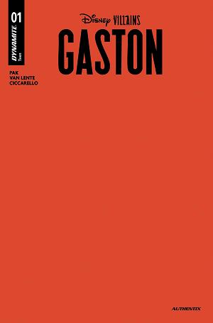 Disney Villains Gaston #1 CVR L CVR L RED BLANK AUTHENTIX cover