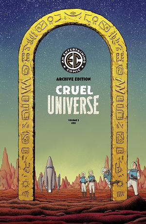 Ec Cruel Universe 2 #9 CVR E (OF 12) CVR E INC 1:50 MALACHI WARD ARCHIVE EDITION cover