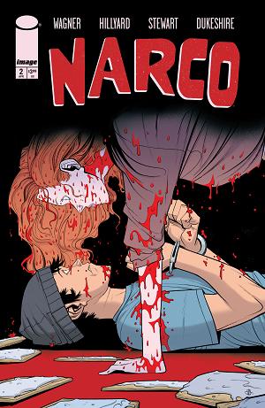 Narco #2 CVR A DANIEL HILLYARD & DAVE STEWART cover