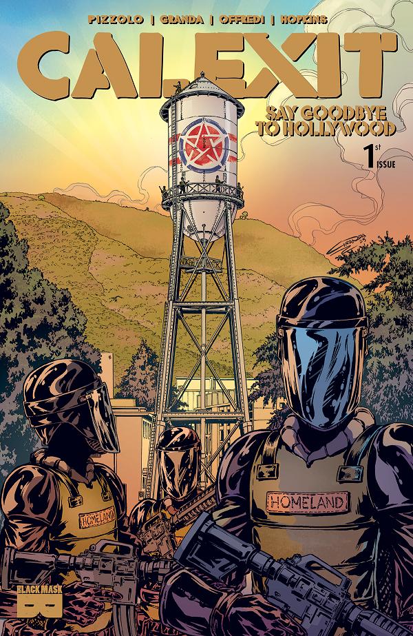 Calexit Say Goodbye To Hollywood #1 CVR A C GRANDA BURBANK (MR) cover
