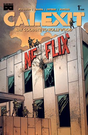 Calexit Say Goodbye To Hollywood #1 CVR C (OF 3) CVR C INC 1:3 C GRANDA HOLLYWOOD cover