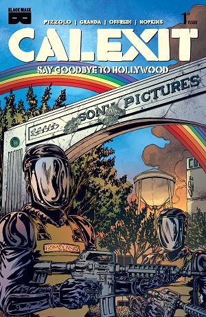 Calexit Say Goodbye To Hollywood #1 CVR E (OF 3) CVR E INC 1:10 C GRANDA CULVER cover