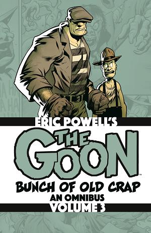 The Goon: Bunch Of Old Crap Omnibus Volume 3 cover