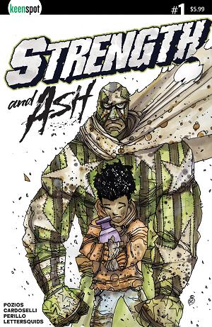 Strength & Ash #1 CVR C CVR C STEFANO CARDOSELLI FRANCESCA PERILLO HOLOFOIL FLP cover