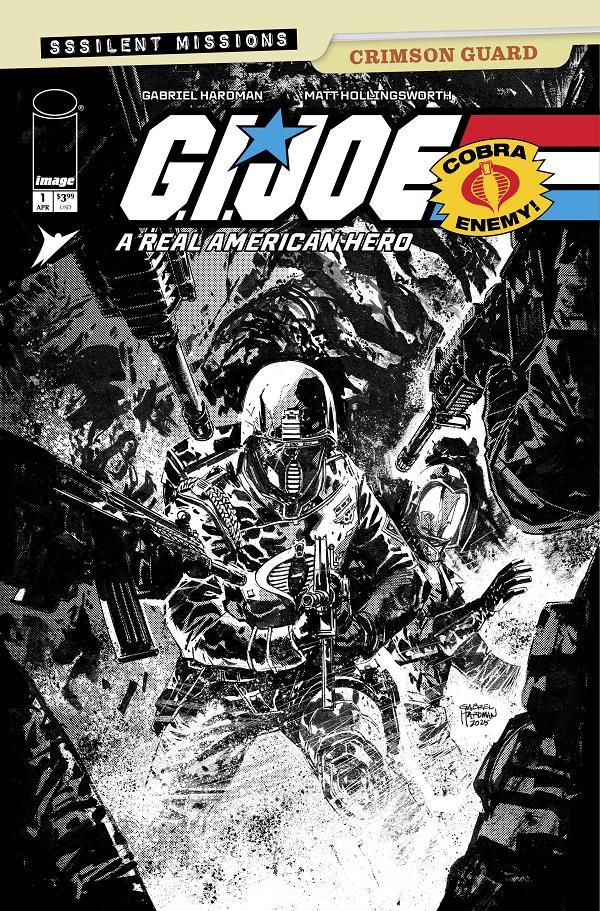 Gi Joe A Real American Hero Sssilent Missions Crimson Guard #1 CVR C (ONE SHOT) CVR C INC 1:10 GABRIEL HARDMAN B&W cover