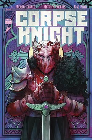 Corpse Knight #1 CVR D (OF 6) CVR D INC 1:25 NIMIT MALAVIA STAINED GLASS cover