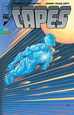Invincible Universe Capes #6 CVR B CVR B MARK ENGLERT cover