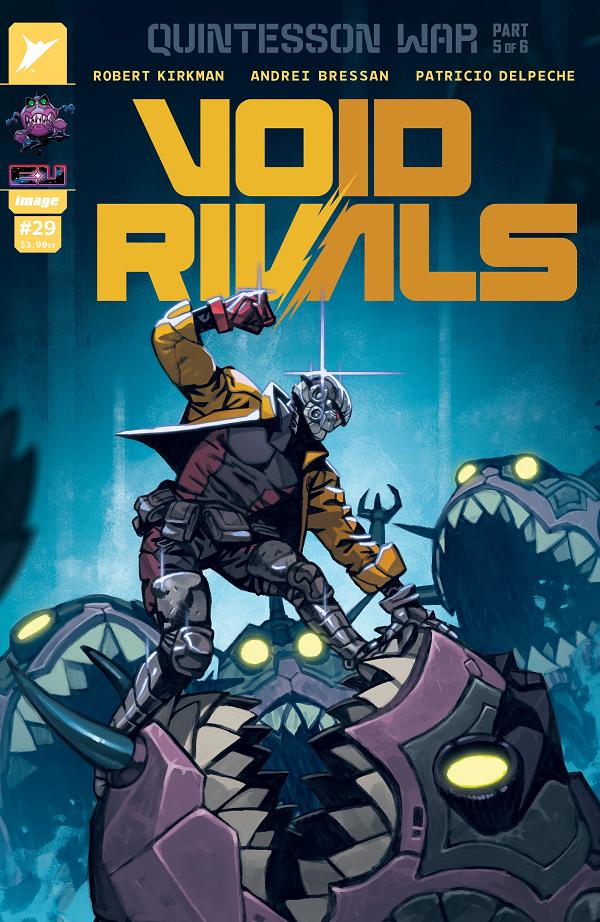 Void Rivals #29 CVR D CVR D INC 1:25 CROM cover