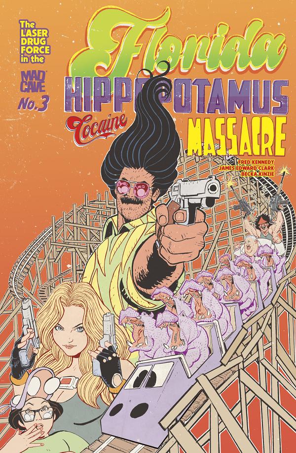 Florida Hippopotamus Cocaine Massacre #3 cover by James Edward Clark